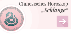 weiter zum chinesischen Horoskop Schlange