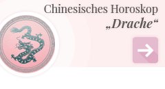 weiter zum chinesischen Horoskop Drache