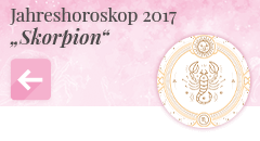 zurück zum Jahreshoroskop 2017 Skorpion