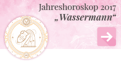 weiter zum Jahreshoroskop 2017 Wassermann