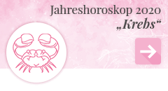 weiter zum Jahreshoroskop 2020 Krebs