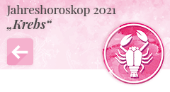 zurück zum Jahreshoroskop 2021 Krebs