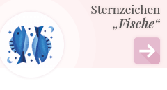 weiter zum Sternzeichen Fische